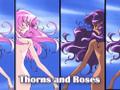 Thorns and Roses - amv