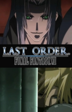 Final Fantasy VII: Last Order, Last Order Final Fantasy VII,   7 OVA, , anime, 