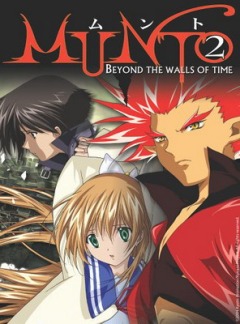 Munto 2: Beyond the Walls of Time, Munto II: Toki no Kabe wo Koete,   2, , anime, 
