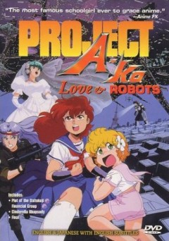 Project A-Ko IV: Final, Project A-Ko: Kanketsuron,  -: , , anime, 