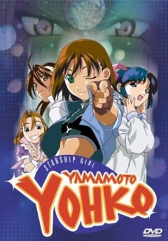 Starship Girl Yamamoto Yohko I; Soreyuke!, Uchuu Senkan Yamamoto Yooko,     OVA 1, , anime, 