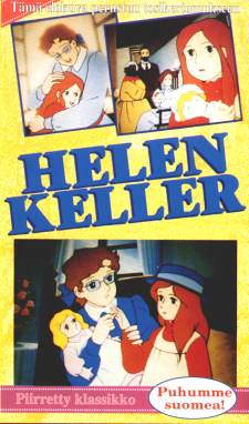 The Story of Helen Keller: Angel of Love and Light, Helen Keller Monogatari: Ai to Hikari no Tenshi,   :    , , anime, 