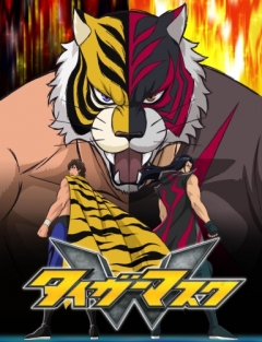 Tiger Mask W , Tiger Mask W ,  , , anime, 