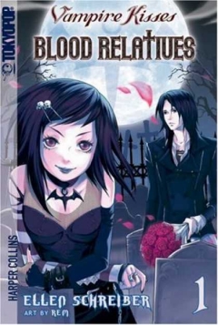 Vampire Kisses. Blood Relatives, Vampire Kisses. Blood Relatives,  .  , 