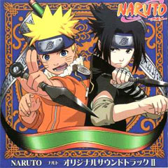Naruto Original Soundtrack II, Naruto OST 2, Naruto Original Soundtrack II, 
