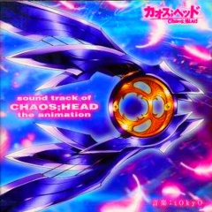 Chaos; Head OST , Chaos; Head OST , ;  , 