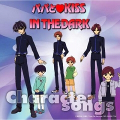 Papa to Kiss in the Dark - Character Songs OST , Papa to Kiss in the Dark - Character Songs OST , Поцелуй во тьме – Характерный Сонг ОСТ, 