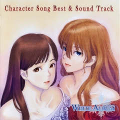 White Album - Character Song Best & Sound Track , White Album - Character Song Best & Sound Track ,        , 