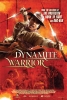 dynamite warri  poster   4 
dynamite warri  poster   Movies Dynamite Warrior  