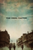 the viral fact  poster   49 
the viral fact  poster   Movies The Viral Factor posters  