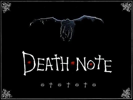 Death Note
Death Note,  