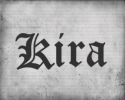 Kira
Death Note, Kira