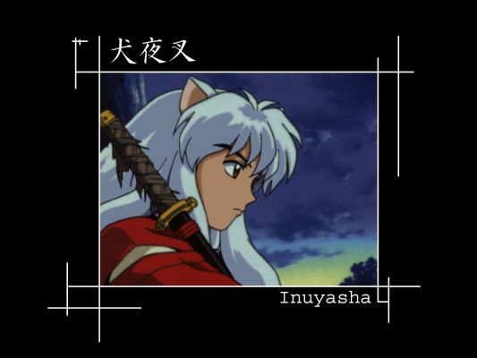 Inuyasha
Inuyasha