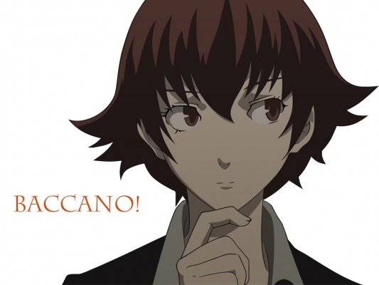 Baccano!
Baccano!