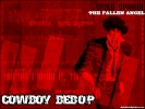 The fallen angel
  Cowboy Bebop