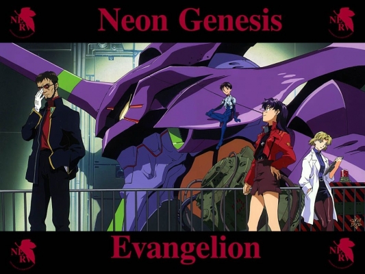 Evangelion
Neon Genesis Evangelion