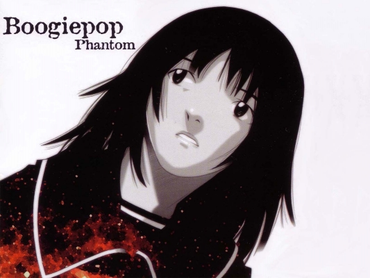 Boogiepop Phantom
Boogiepop Phantom