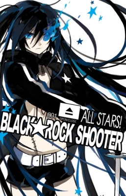 Black Rock Shooter
Black Rock Shooter