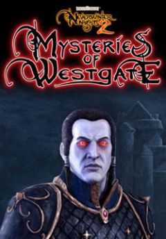 Mysteries of Westgate  Neverwinter Nights 2