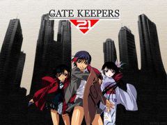  : Gate Keepers 21 -   OVA