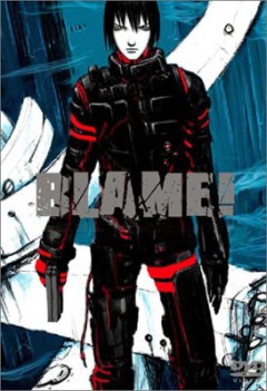  : Blame! - !