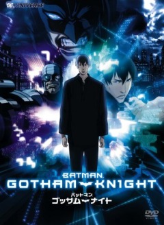 Batman: Gotham Knight, Batman Gotham Knight, :  , , anime, 