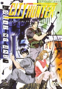 City Hunter: Death of the Vicious Criminal Ryo Saeba, City Hunter: Kinkyu Namachukei!? Kyouakuhan Saeba Ryo no Saigo,   ( ), , , anime