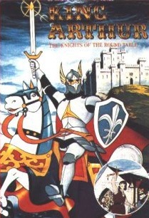 King Arthur and the Knights of the Round Table, Entaku no Kishi Monogatari: Moero Arthur,      , , anime, 