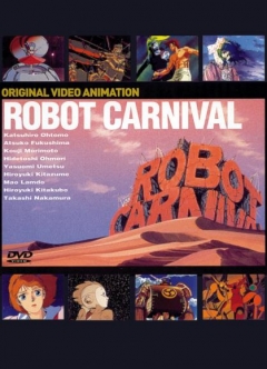 Robot Carnival, Robot Carnival,  , , , anime