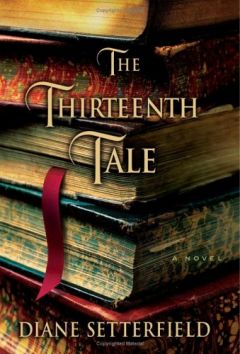 The Thirteenth Tale, The Thirteenth Tale,  , 