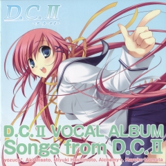 D.C.II ~Da Capo II~ - Vocal Album OST Songs from D.C.II , D.C.II ~Da Capo II~ - Vocal Album OST Songs from D.C.II ,  2        2, 