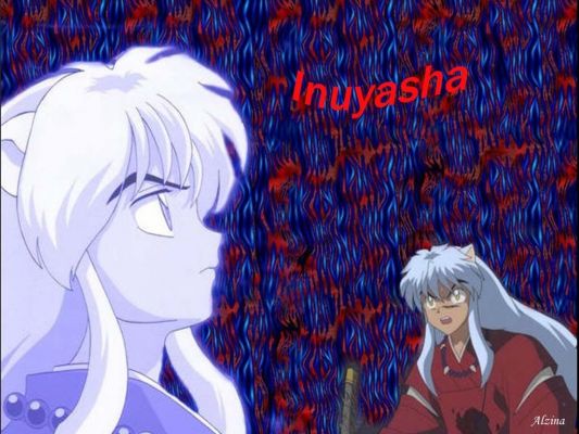 Inuyasha
Inuyasha