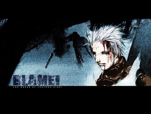 Blame!
Blame!