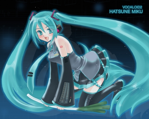 Vocaloid
Vocaloid - Hatsune Miku
Vocaloid