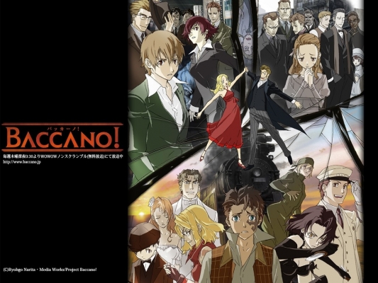 Baccano!
Baccano!