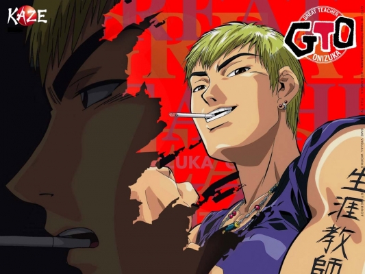 Onizuka
Great Teacher Onizuka