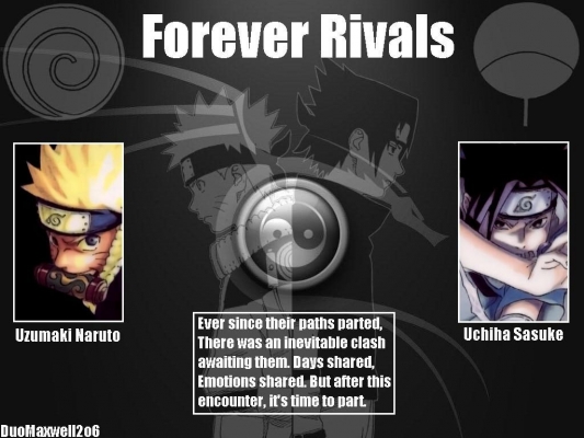 Forever Rivals
naruto 