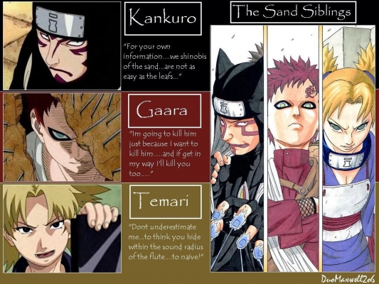 The sand sublings
naruto 